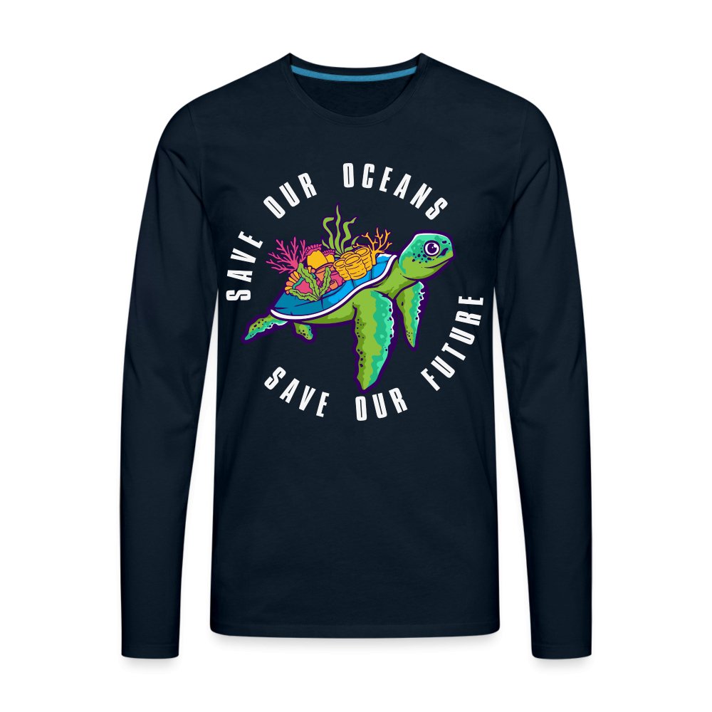 Save Our Oceans Men's Premium Long Sleeve T-Shirt - deep navy