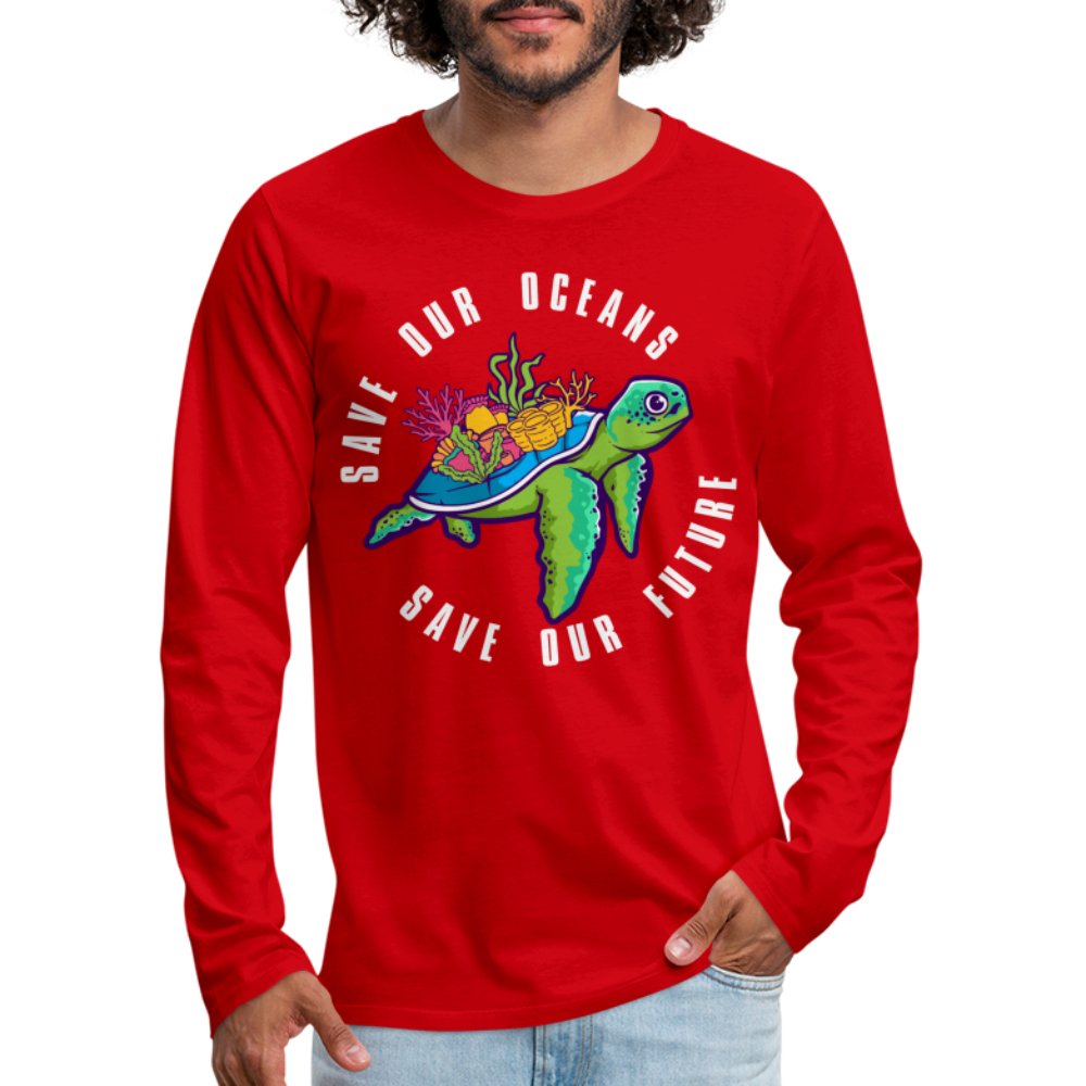 Save Our Oceans Men's Premium Long Sleeve T-Shirt - red