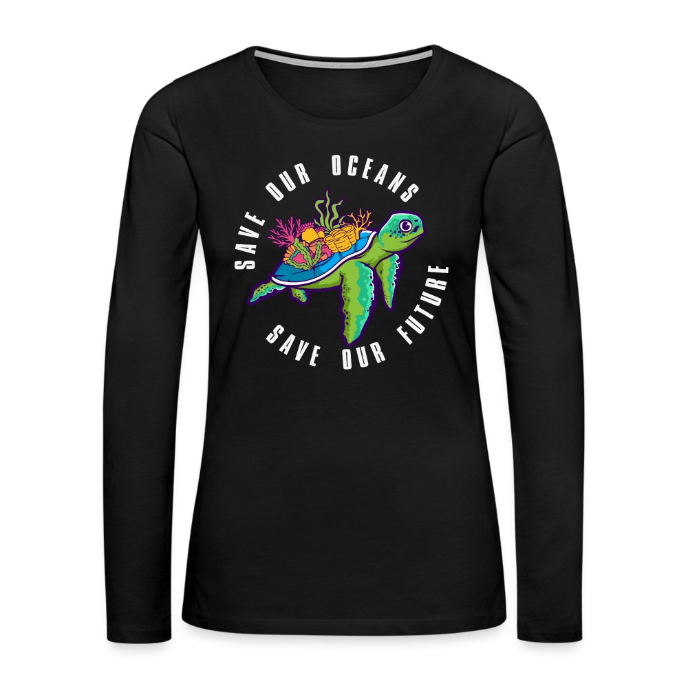 Save Our Oceans Women's Premium Long Sleeve T-Shirt - black