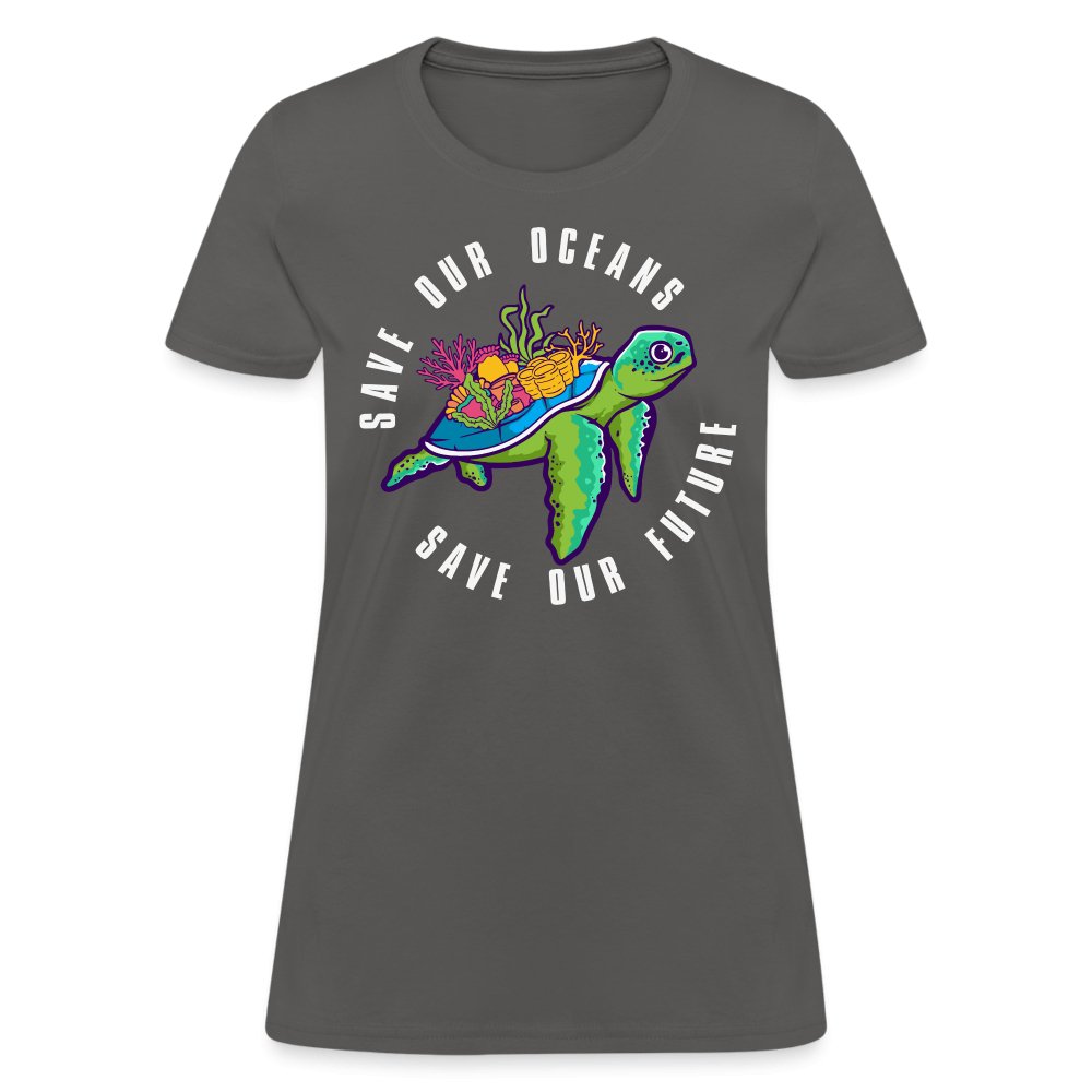 Save Our Oceans Women's T-Shirt - charcoal