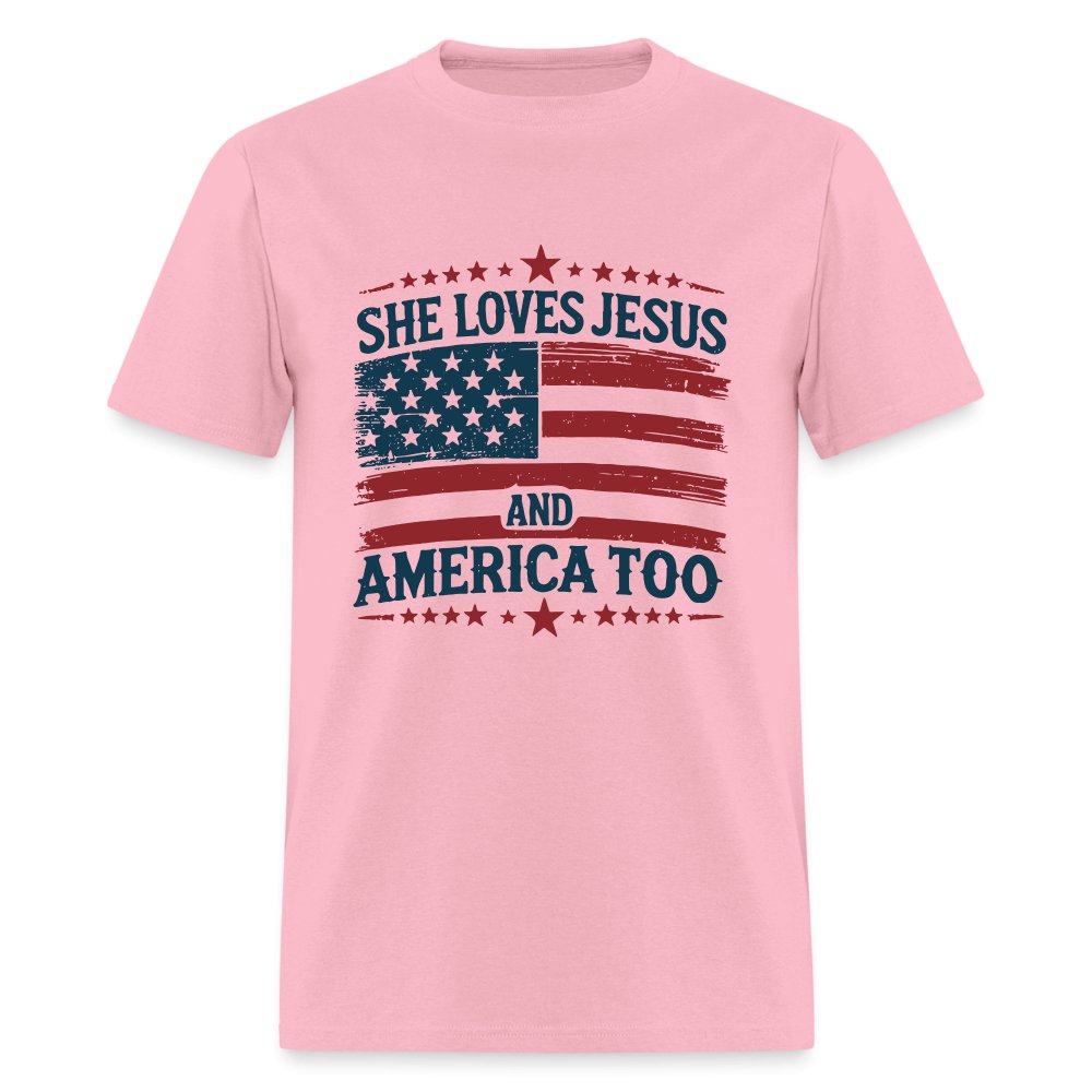 She Loves Jesus and America Too T-Shirt - pink