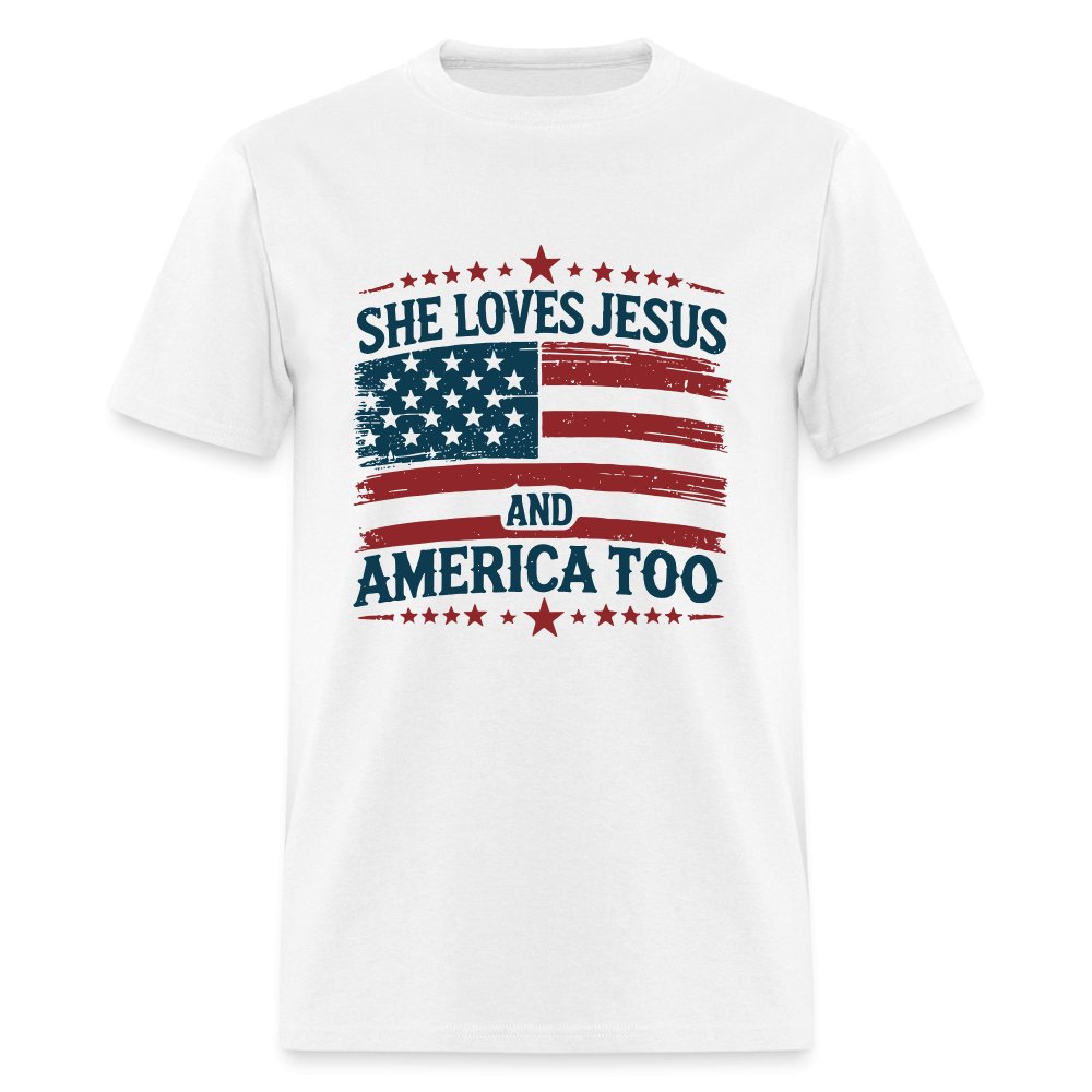 She Loves Jesus and America Too T-Shirt - white