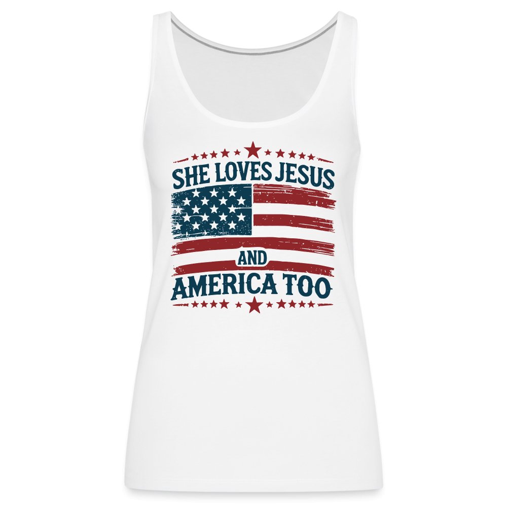 She Loves Jesus and America Too Women’s Premium Tank Top - white