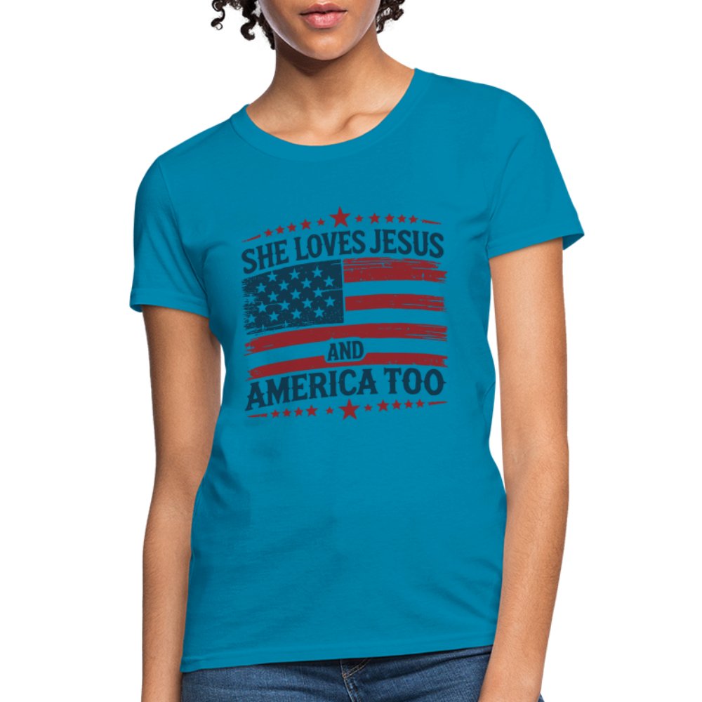 She Loves Jesus and America Too Women's T-Shirt - turquoise