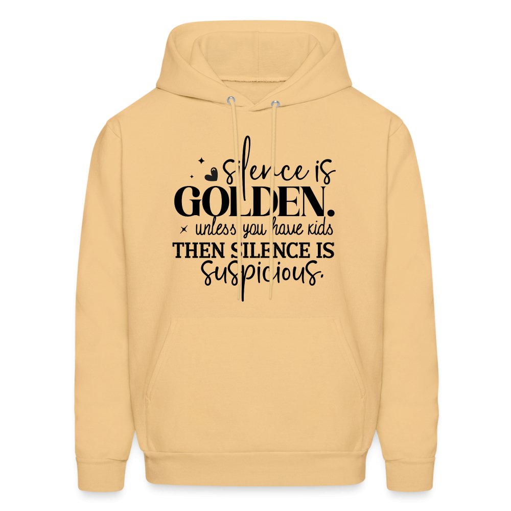 Silence is Golden Unless You Have Kids Hoodie - light yellow