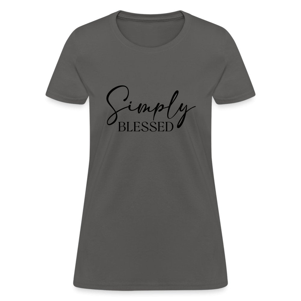 Simply Blessed Women's T-Shirt - charcoal