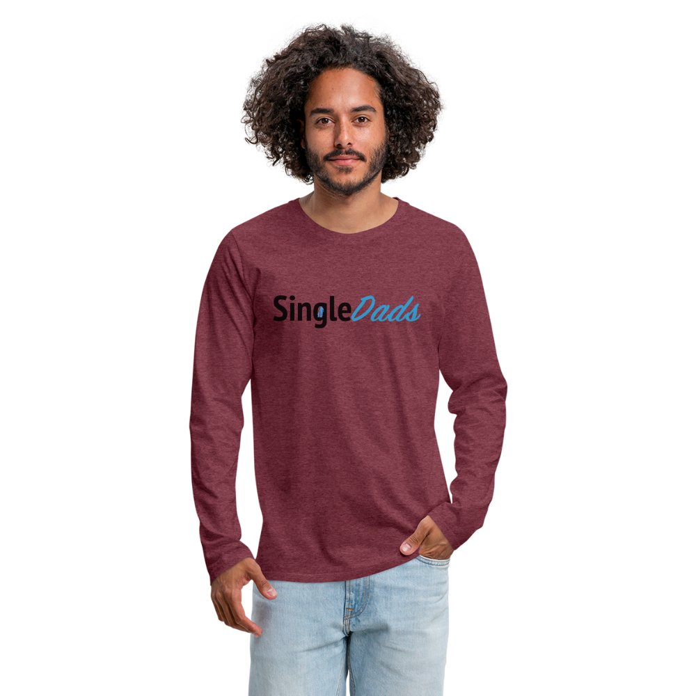 SingleDads Men's Premium Long Sleeve T-Shirt - heather burgundy