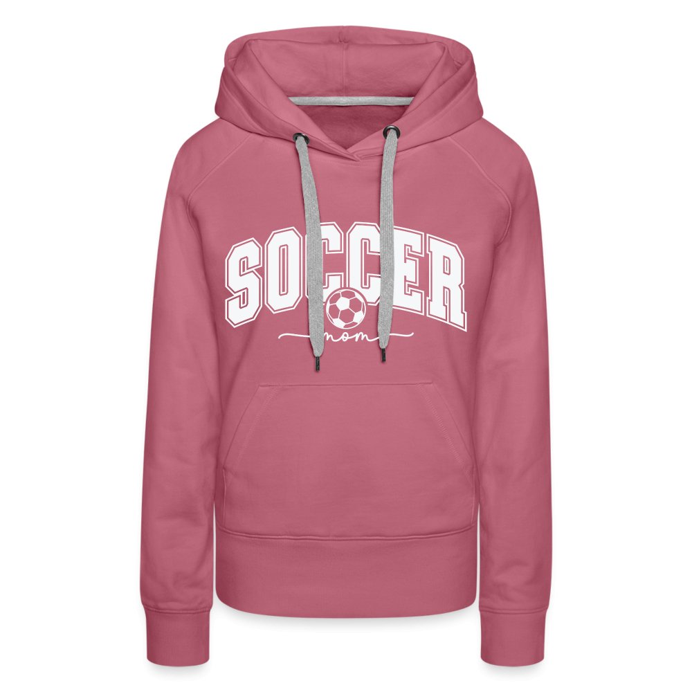 Soccer Mom Women’s Premium Hoodie - mauve