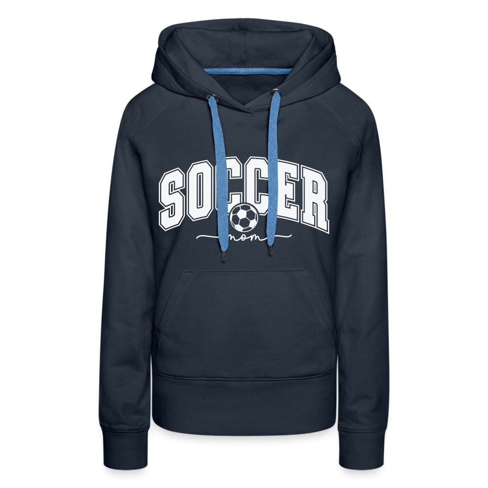 Soccer Mom Women’s Premium Hoodie - navy