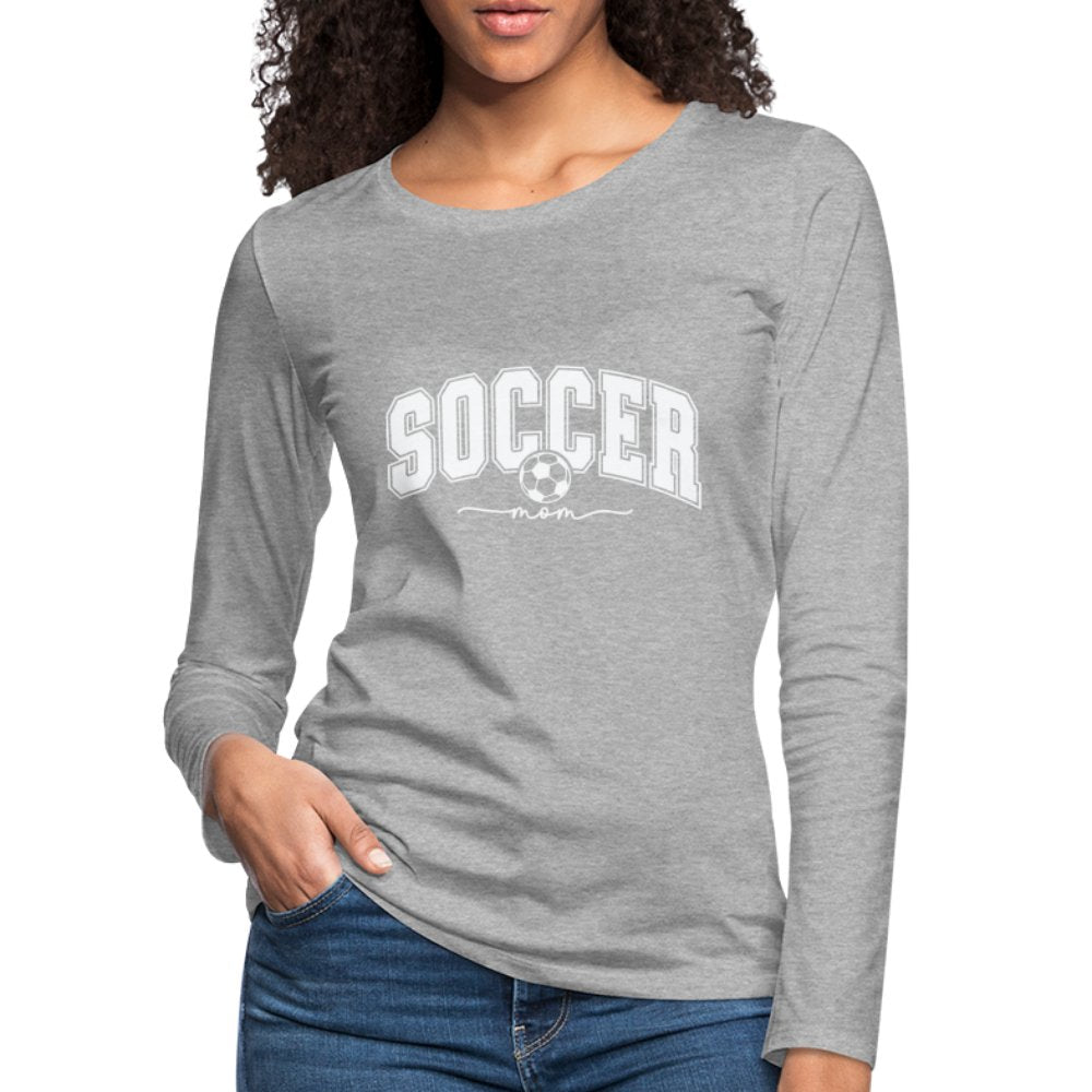 Soccer Mom Women's Premium Long Sleeve T-Shirt - heather gray