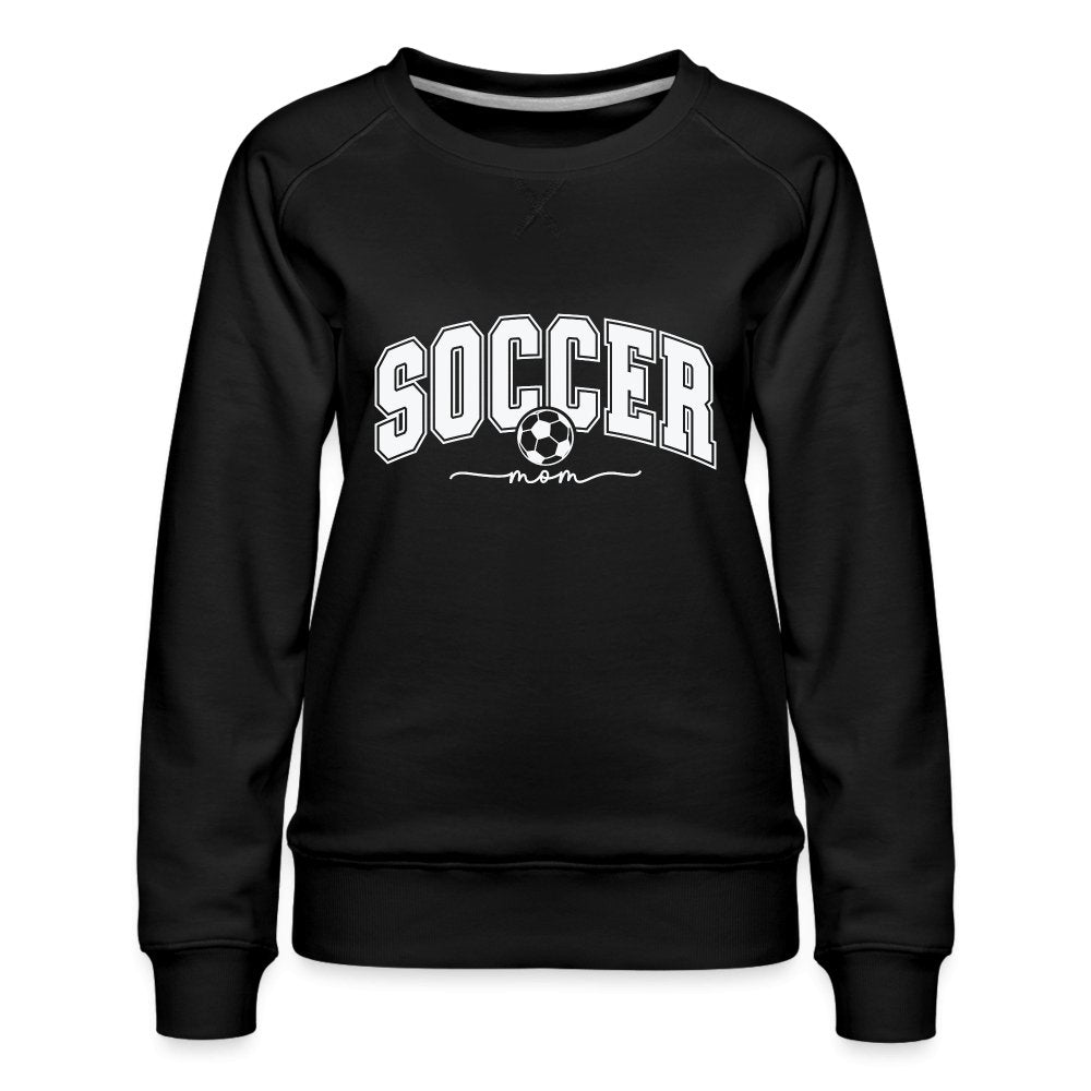 Soccer Mom Women’s Premium Sweatshirt - black