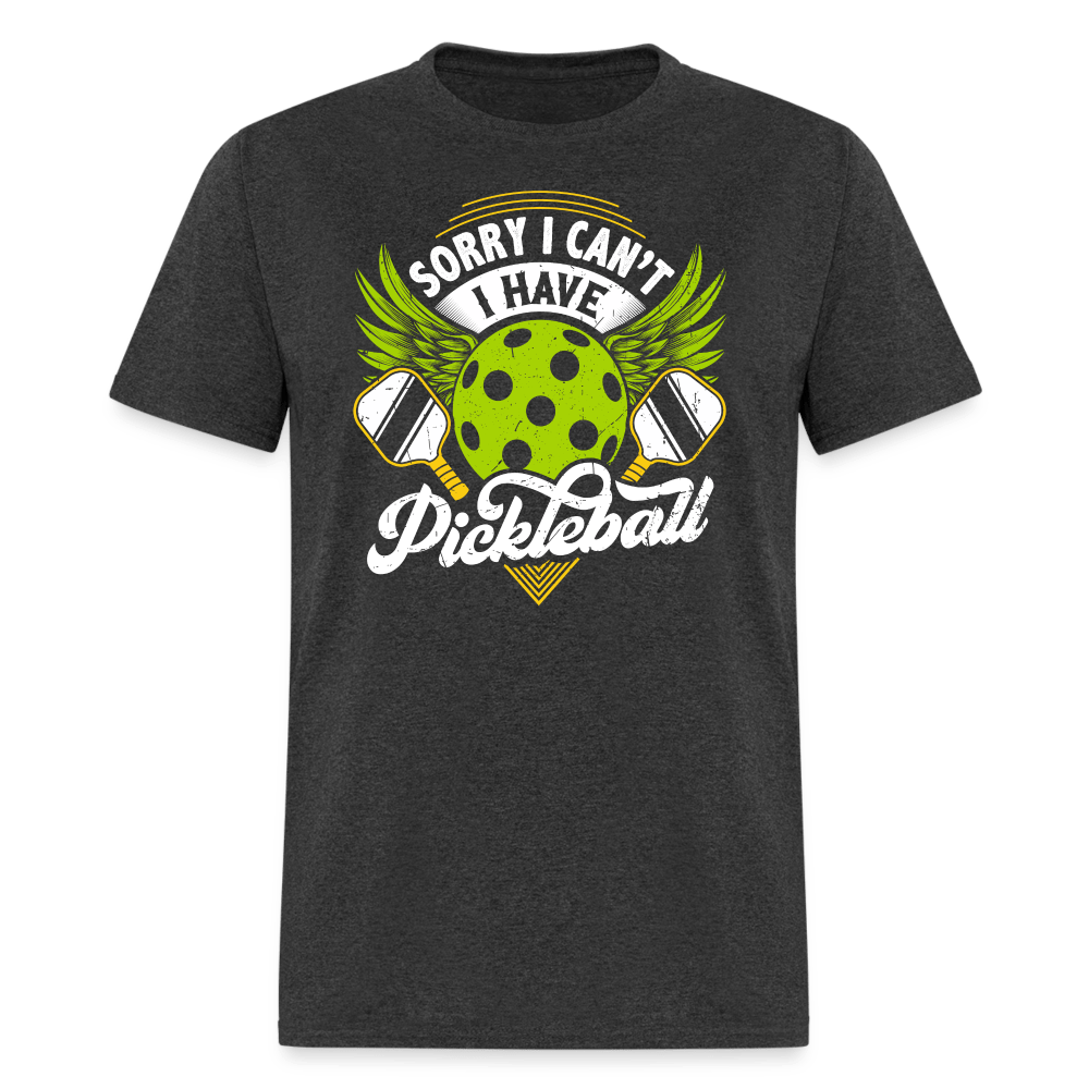 Sorry I Can't I Have Pickleball T-Shirt - heather black