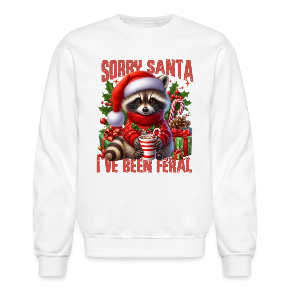 Sorry Santa I've Been Feral Sweatshirt - white