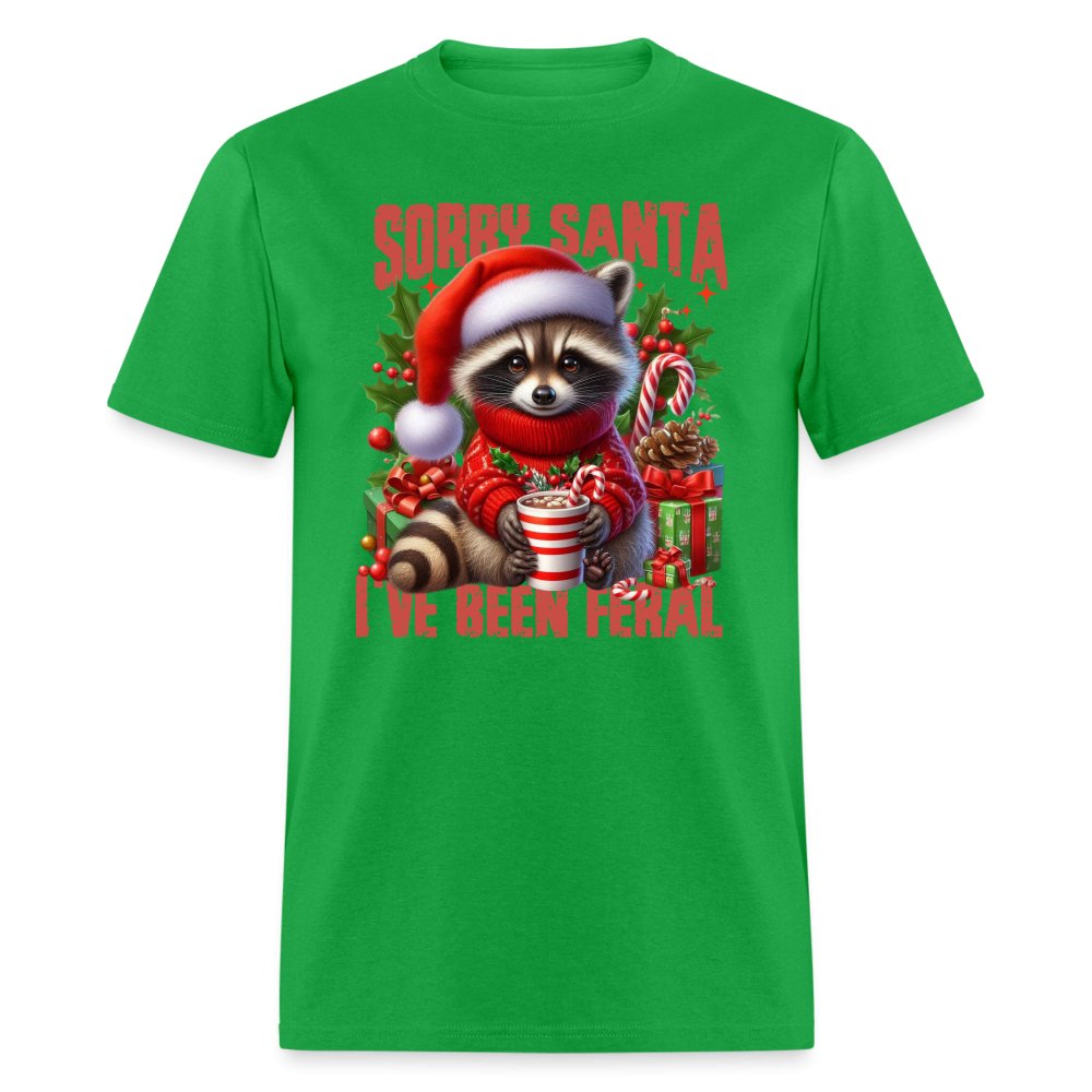 Sorry Santa I've Been Feral T-Shirt - bright green