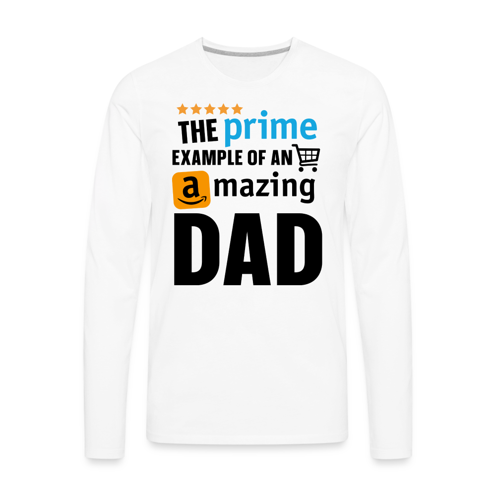 The Prime Example of an Amazing DAD Men's Premium Long Sleeve T-Shirt - white