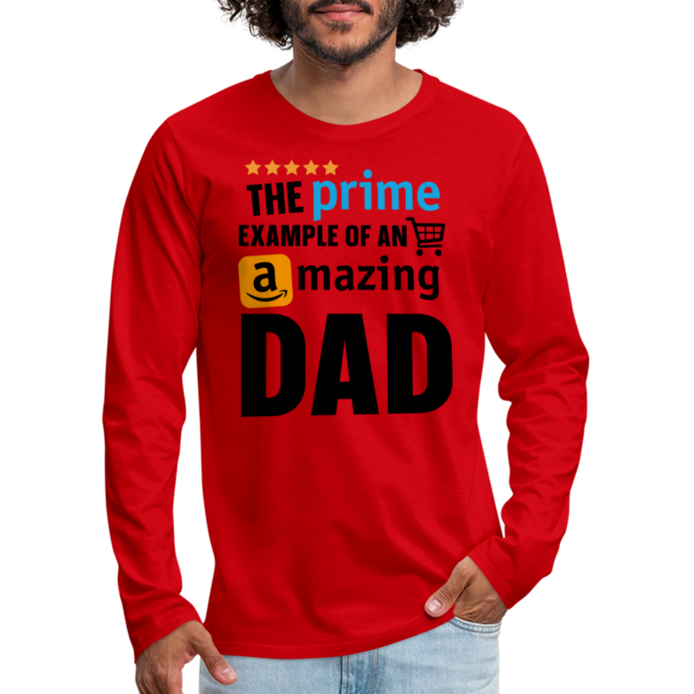 The Prime Example of an Amazing DAD Men's Premium Long Sleeve T-Shirt - red