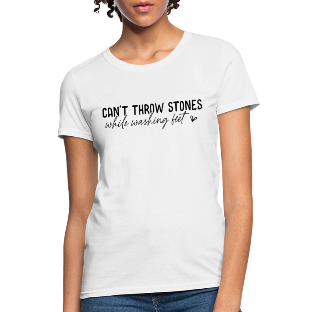 Can't Throw Stone While Washing Feet Women's T-Shirt - white
