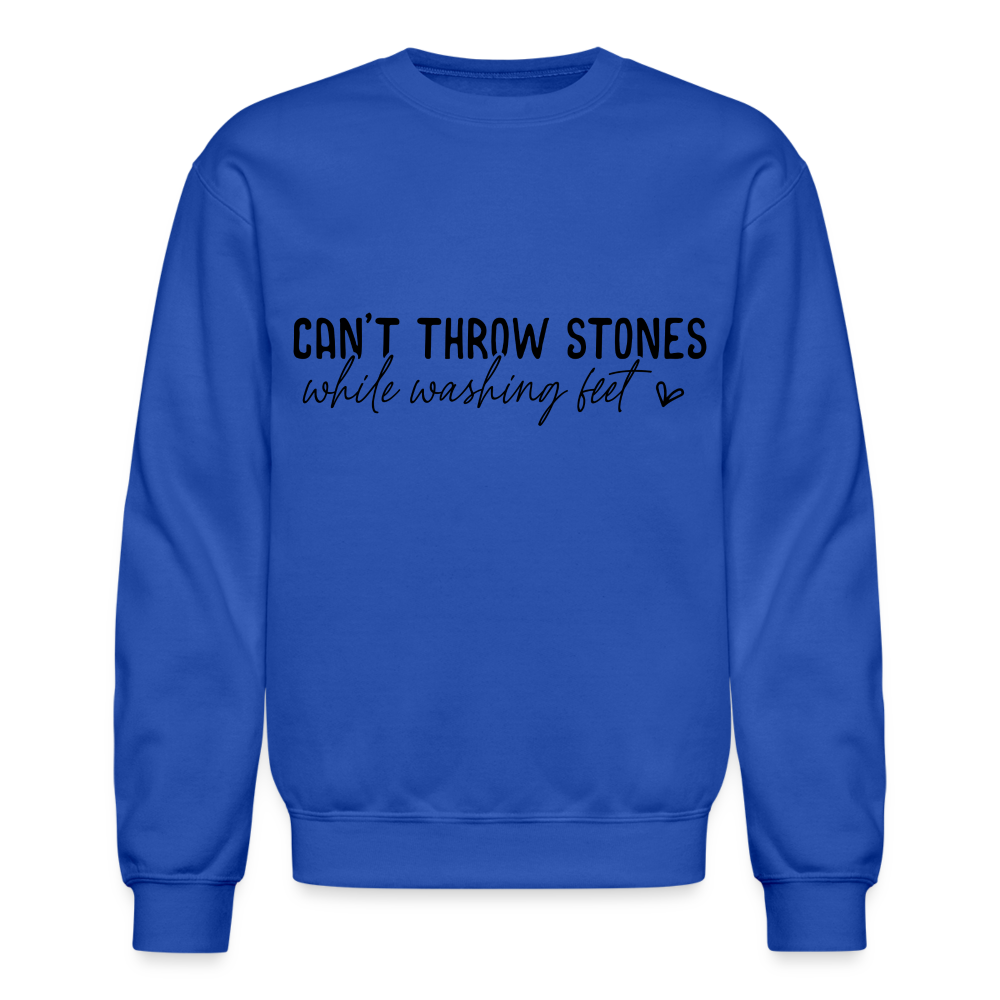 Can't Throw Stone While Washing Feet Sweatshirt - royal blue