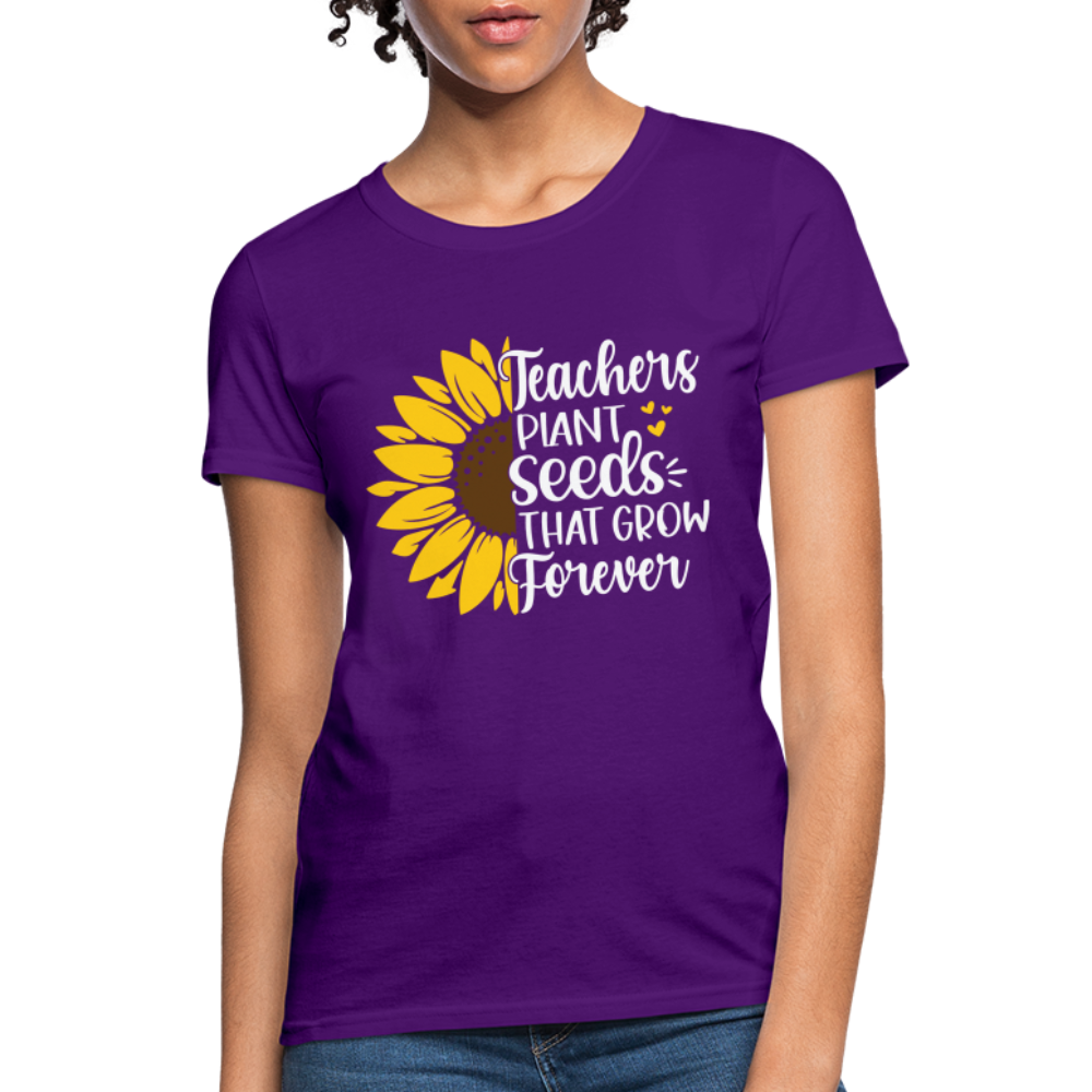 Teachers Plant Seeds That Grow Forever Women's T-Shirt - purple