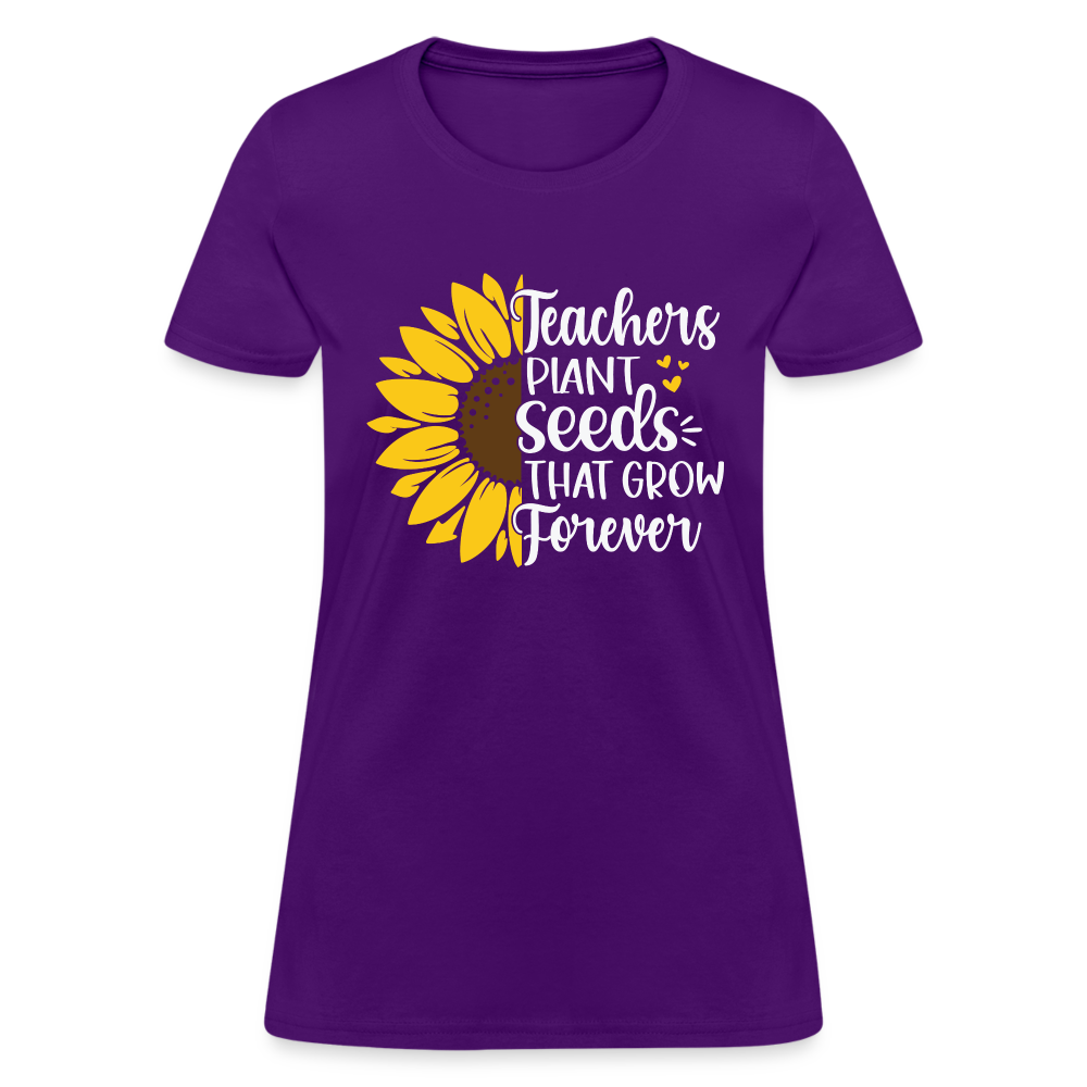 Teachers Plant Seeds That Grow Forever Women's T-Shirt - purple