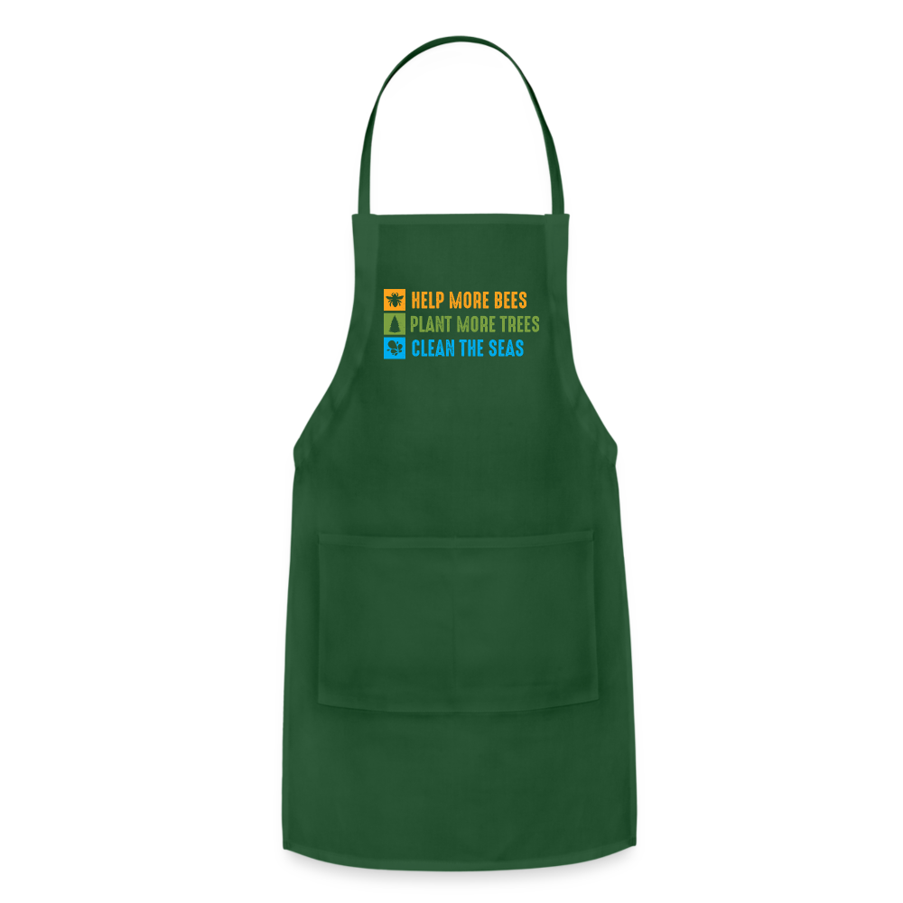 Help More Bees, Plant More Trees, Clean The Seas Adjustable Apron - forest green