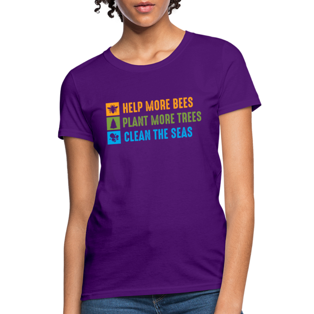Help More Bees, Plant More Trees, Clean The Seas Women's T-Shirt - purple