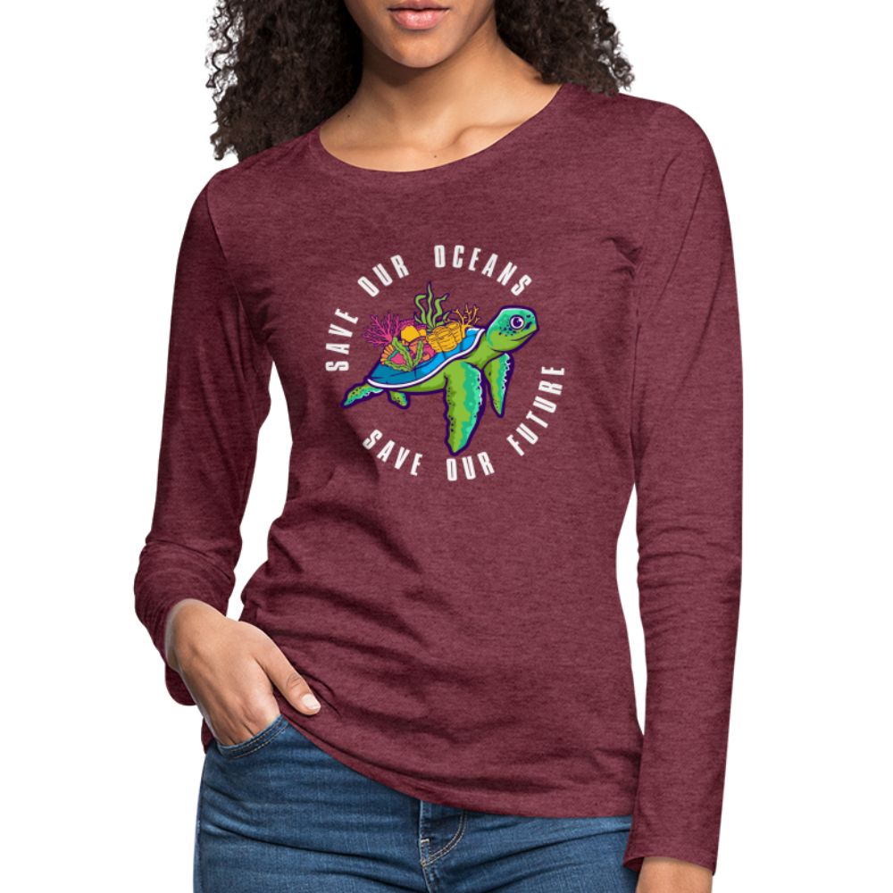 Save Our Oceans Women's Premium Long Sleeve T-Shirt - heather burgundy