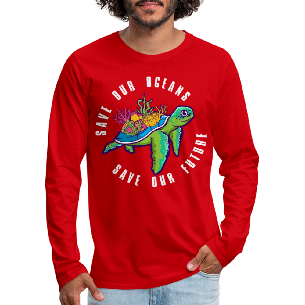 Save Our Oceans Men's Premium Long Sleeve T-Shirt - red