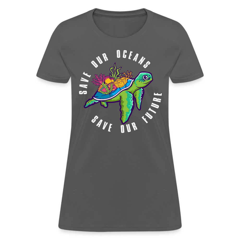Save Our Oceans Women's T-Shirt - charcoal