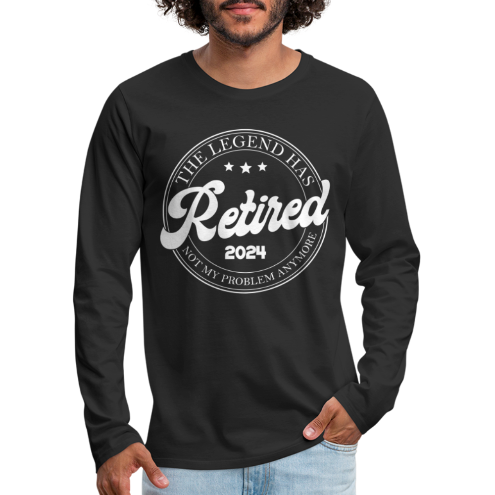 The Legend Has Retired Men's Premium Long Sleeve T-Shirt (2024) - black