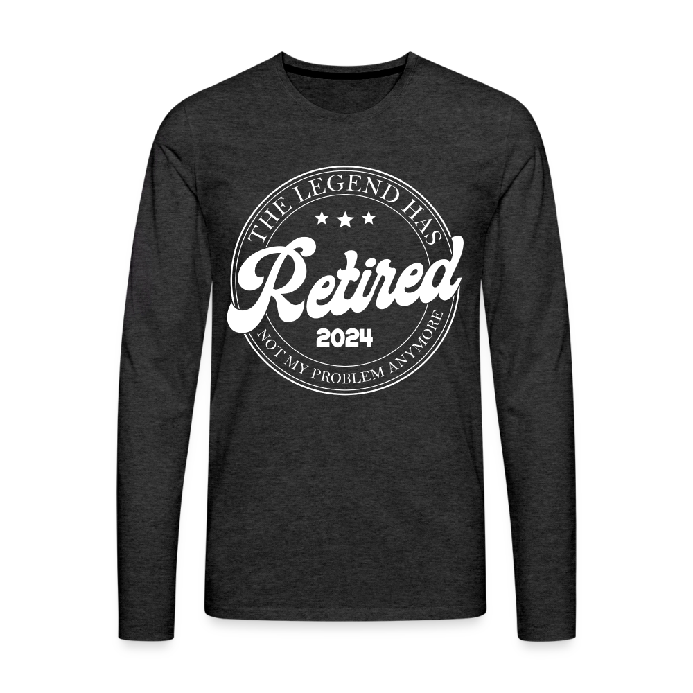 The Legend Has Retired Men's Premium Long Sleeve T-Shirt (2024) - charcoal grey