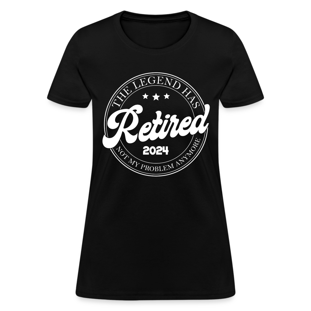 The Legend Has Retired Women's T-Shirt (2024) - black