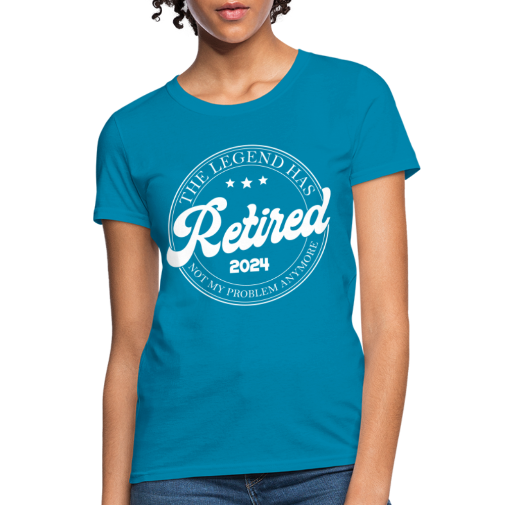 The Legend Has Retired Women's T-Shirt (2024) - turquoise