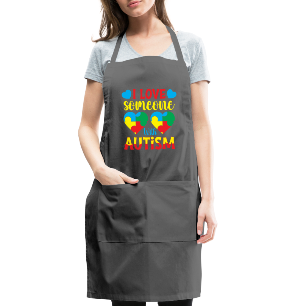 I Love Someone With Autism Apron - charcoal