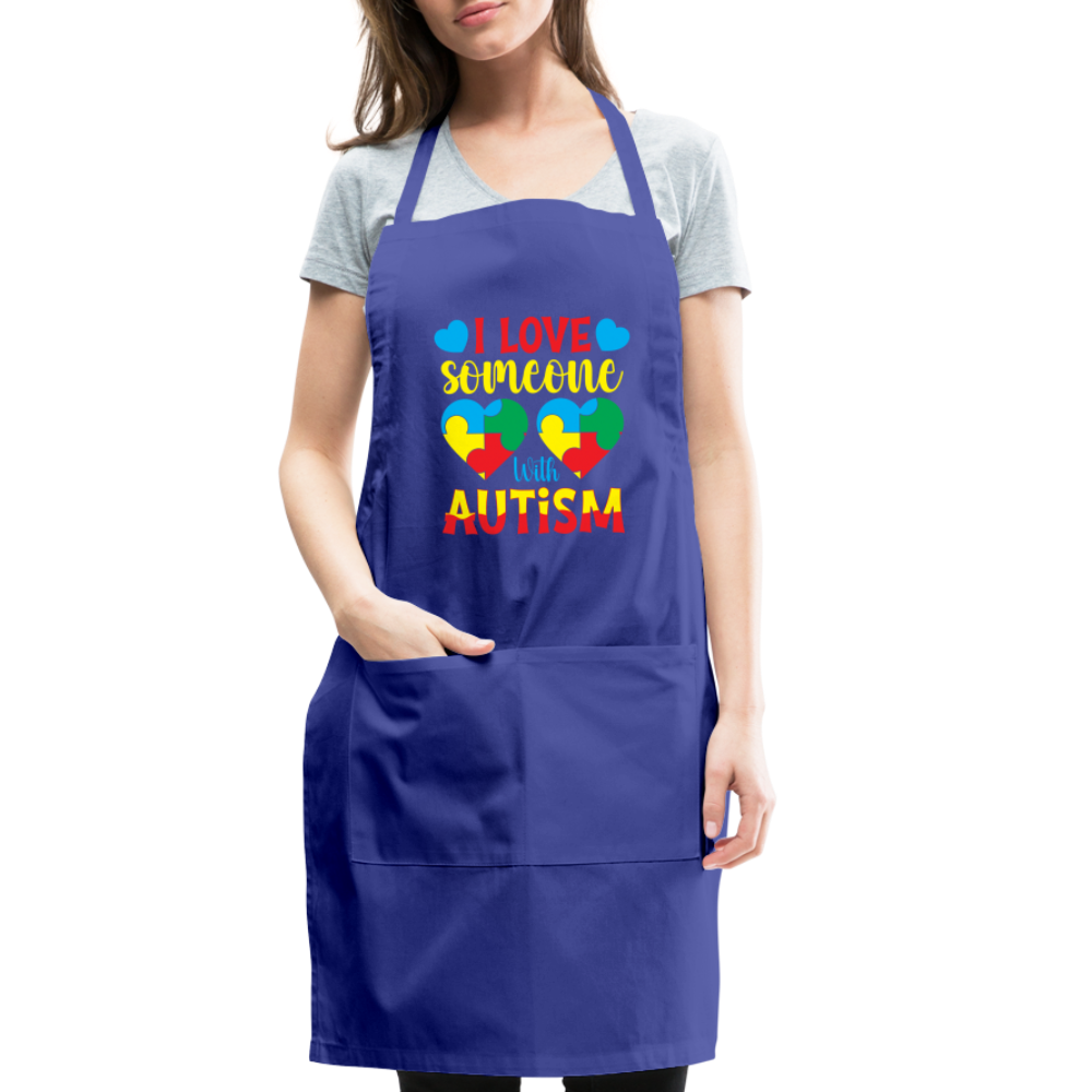 I Love Someone With Autism Apron - royal blue