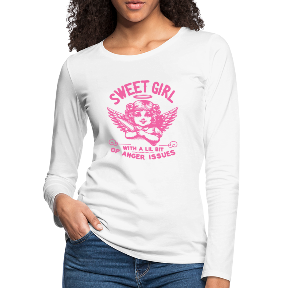 Sweet Girl With A Lil Bit of Anger Issues Women's Premium Long Sleeve T-Shirt - white