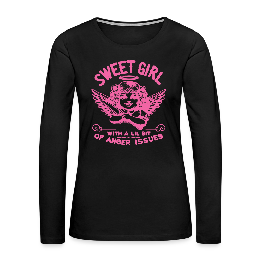 Sweet Girl With A Lil Bit of Anger Issues Women's Premium Long Sleeve T-Shirt - black
