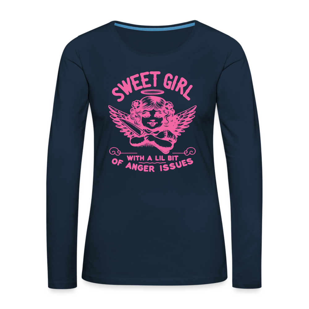 Sweet Girl With A Lil Bit of Anger Issues Women's Premium Long Sleeve T-Shirt - deep navy