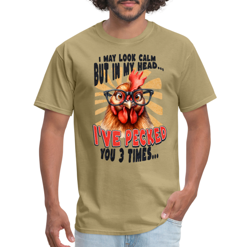 In My Head I've Pecked Your 3 Times T-Shirt (Crazy Chicken) - khaki