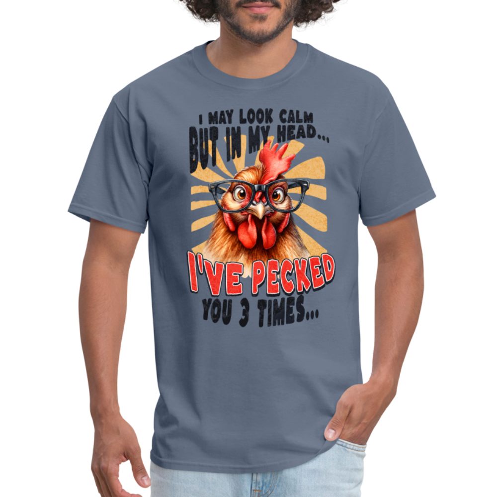 In My Head I've Pecked Your 3 Times T-Shirt (Crazy Chicken) - denim