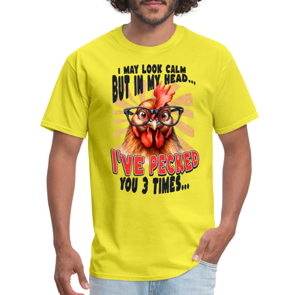 In My Head I've Pecked Your 3 Times T-Shirt (Crazy Chicken) - yellow