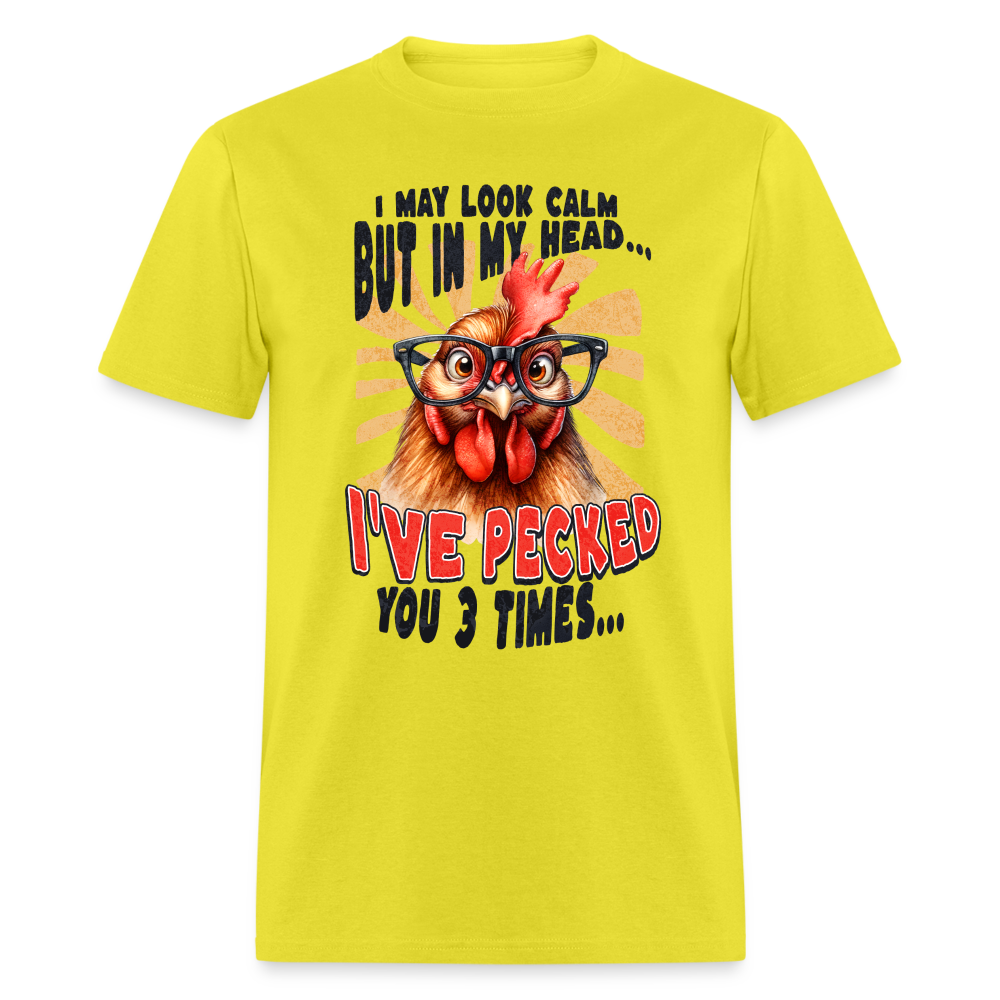 In My Head I've Pecked Your 3 Times T-Shirt (Crazy Chicken) - yellow