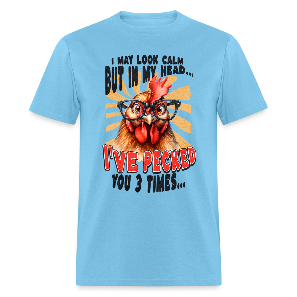 In My Head I've Pecked Your 3 Times T-Shirt (Crazy Chicken) - aquatic blue