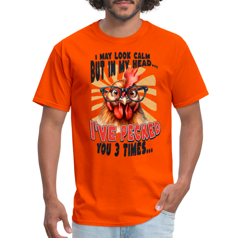 In My Head I've Pecked Your 3 Times T-Shirt (Crazy Chicken) - orange