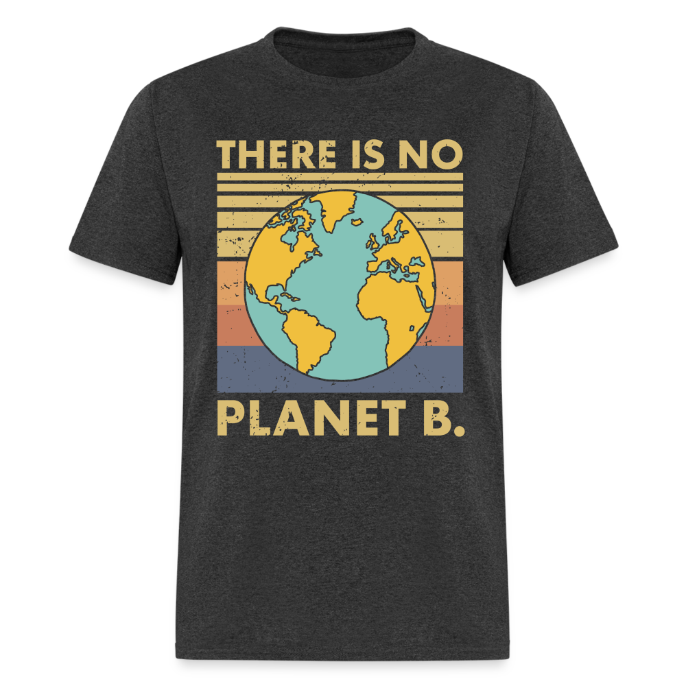 There is no Planet B T-Shirt - heather black