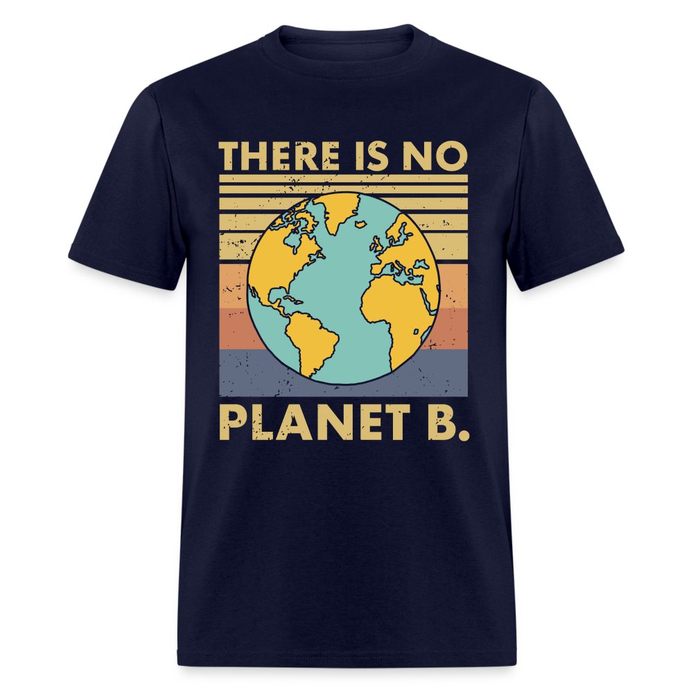 There is no Planet B T-Shirt - navy