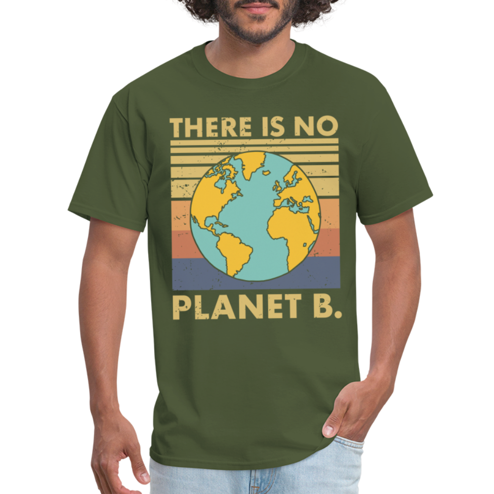 There is no Planet B T-Shirt - military green