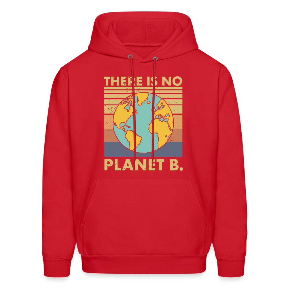 There Is No Planet B Hoodie - red