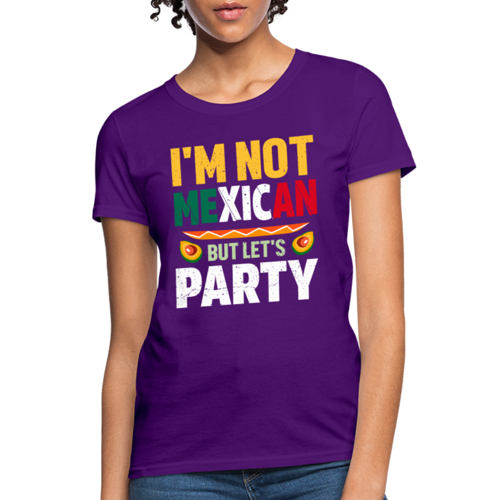 I'm Not Mexican but let's Party Women's T-Shirt (Cinco de Mayo) - purple