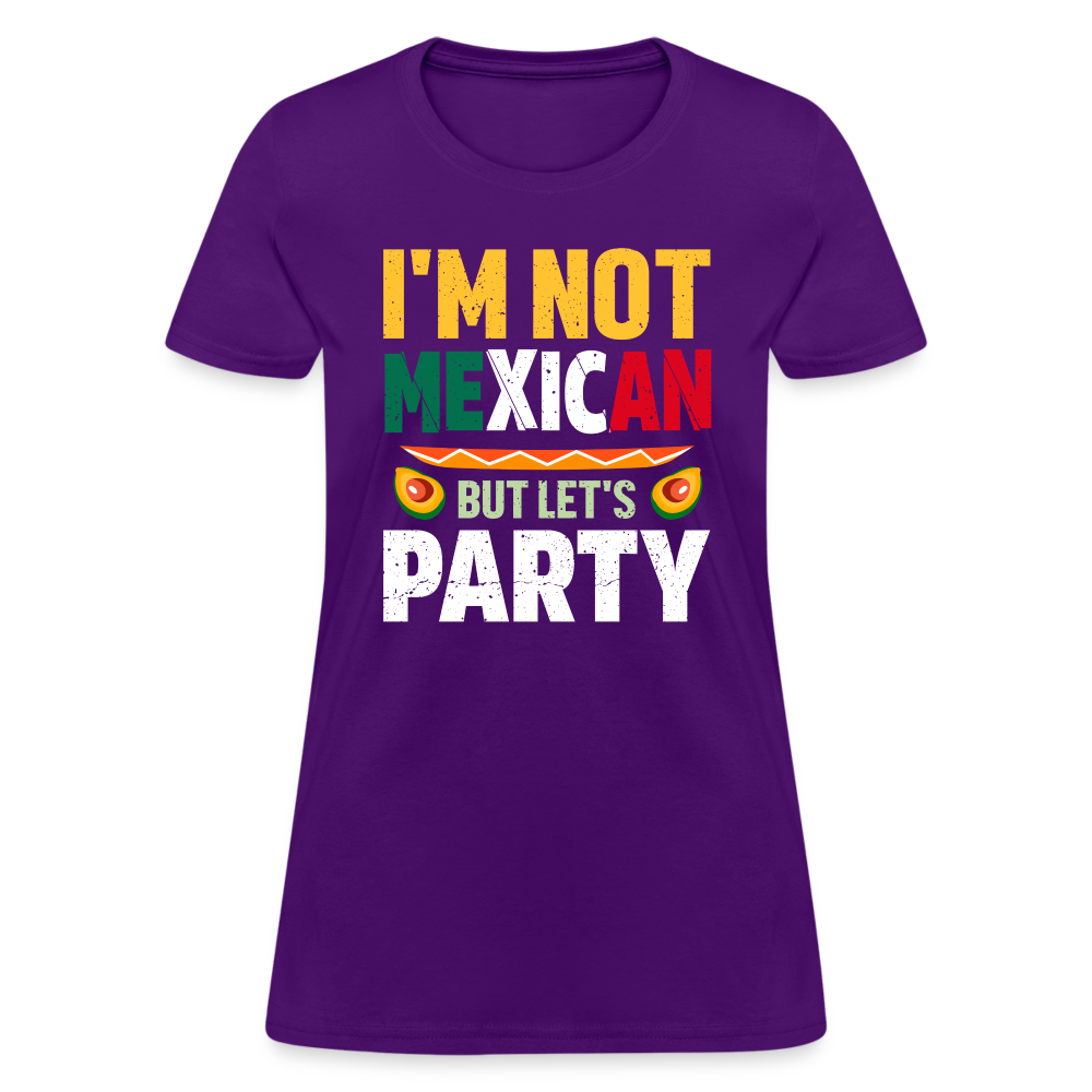 I'm Not Mexican but let's Party Women's T-Shirt (Cinco de Mayo) - purple